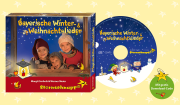 Bayerische Winter- und Weihnachtslieder - CD