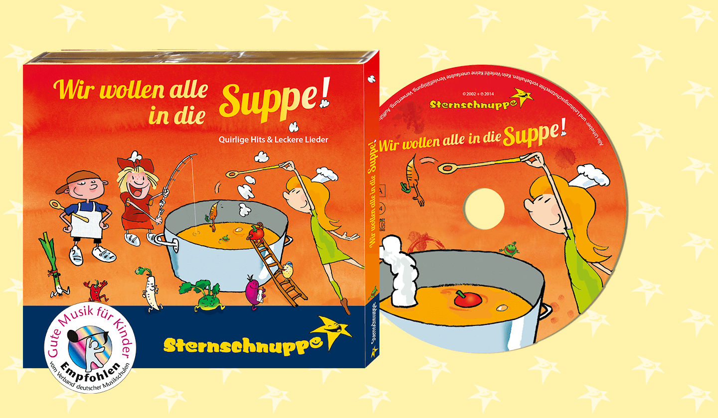 CD mit lustigen Kinderliedern: Wir wollen alle in die Suppe